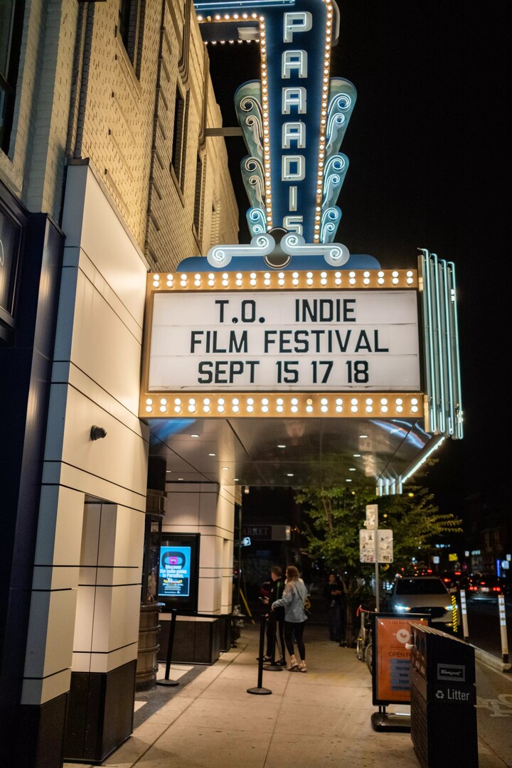 T.O. Indie on the Paradise Cinema marquee